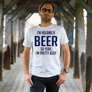 Holding A Beer Funny Mens Tee Graphic Short Sleeve T-Shirt